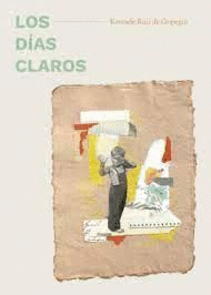LOS DÍAS CLAROS