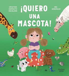 ¡QUIERO UNA MASCOTA!