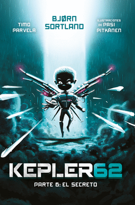 KEPLER 62 PARTE 6:EL SECRETO