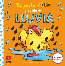 EL POLLO PEPE Y EL DIA DE LLUVIA