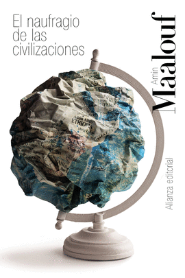 EL NAUFRAGIO DE LAS CIVILIZACIONES 10