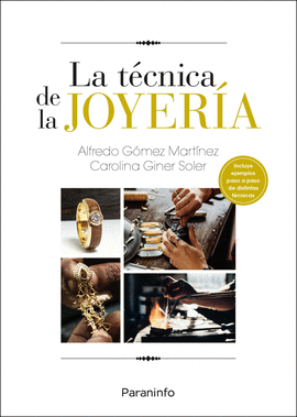 LA TÉCNICA DE LA JOYERÍA