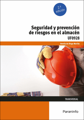 SEGURIDAD Y PREVENCIÓN DE RIESGOS EN EL ALMACÉN