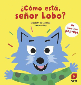 ¿CÓMO ESTÁ, SEÑOR LOBO