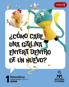 PROYECTO: VIAJE AL CENTRO DE LA CURIOSIDAD. MATEMÁTICAS 1 - CUADRÍCULA. TRIMESTR