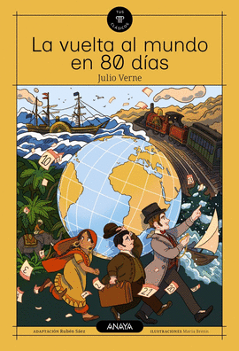 LA VUELTA AL MUNDO EN 80 DÍAS