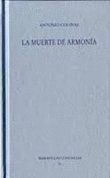 MUERTE DE ARMONIA, LA (HOMENAJE A MARÍA ZAMBRANO)