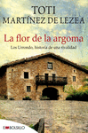 LA FLOR DE LA ARGOMA