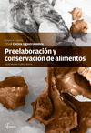 PREELABORACIÓN Y CONSERVACIÓN DE LOS ALIMENTOS