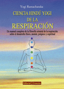 CIENCIA HINDU YOGI DE LA RESPIRACION