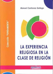 LA EXPERIENCIA RELIGIOSA EN LA CLASE DE RELIGIÓN