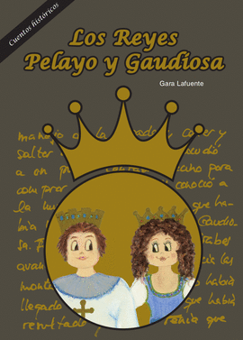 LOS REYES PELAYO Y GAUDIOSA