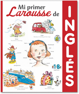 MI PRIMER LAROUSSE DE INGLES