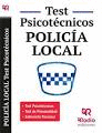 POLICÍA LOCAL. TEST PSICOTÉCNICOS, DE PERSONALIDAD Y ENTREVISTA PERSONAL