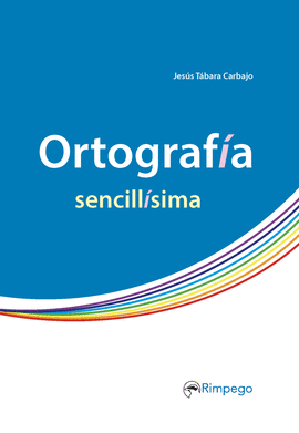 ORTOGRAFIA SENCILLISIMA