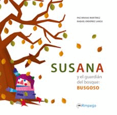 SUSANA Y EL GUARDIÁN DEL BOSQUE: