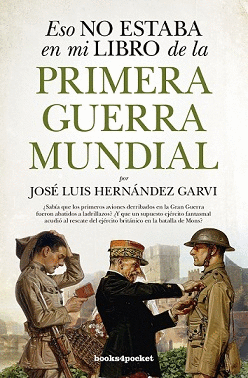 ESO NO ESTABA E MI LIBRO DE LA PRIMERA GUERRA MUNDIAL