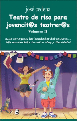 TEATRO DE RIDA PARA JOVENCIT S TEATRER S  II