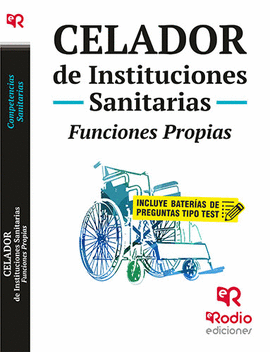 CELADOR DE INSTITUCIONES SANITARIAS