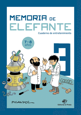 MEMORIA DE ELEFANTE CUADERNO DE ENTRETENIMIENTO