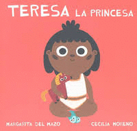 TERESA LA PRINCESA