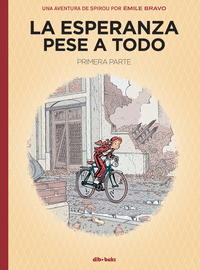ESPERANZA PESE A TODO, LA - PRIMERA PARTE