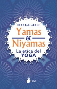 YAMAS Y NIYAMAS