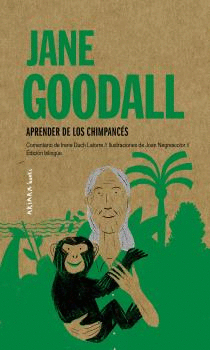 JANE GOODALL  APRENDER DE LOS CHIMPANCES