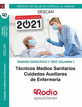 T.M.S CUIDADOS AUXILIARES DE ENFERMERÍA. SESCAM. TEMARIO ESPECÍFICO Y TEST. VOLU