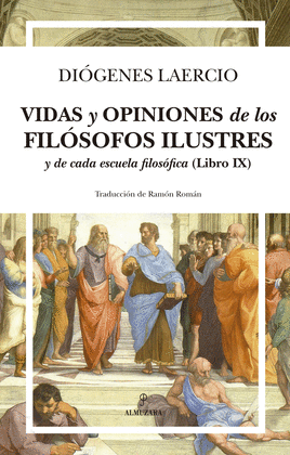 VIDAS Y OPINIONES DE LOS FILOSOFOS ILUSTRES