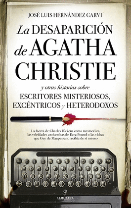 DESAPARICIÓN DE AGATHA CHRISTIE, LA