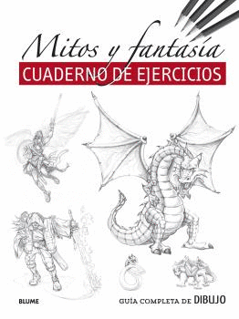 GUIA COMPLETA DE DIBUJO MITOS Y FANTASIA