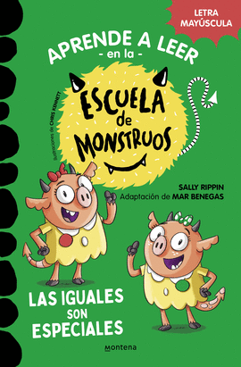 APRENDER A LEER EN LA ESCUELA DE MONSTRUOS 3  LAS IGUALES SON ESPECIALES