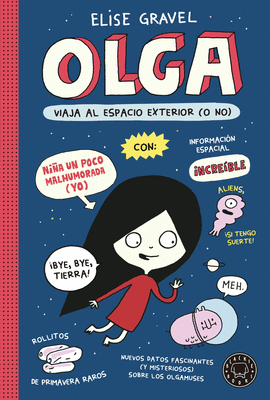 OLGA VIAJA AL ESPACIO EXTERIOR O NO