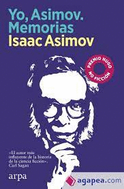 YO, ASIMOV. MEMORIAS