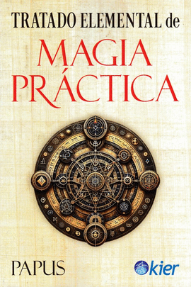 TRATADO ELEMENTAL DE MAGIA PRÁCTICA