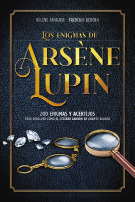 LOS ENIGMAS DE ARSENE LUPIN