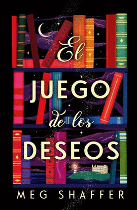 EL JUEGO DE LOS DESEOS