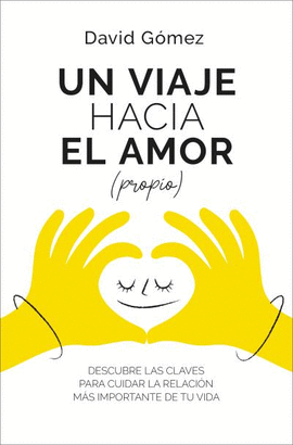 UN VIAJE HACIA EL AMOR (PROPIO)