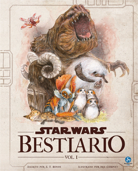 STAR WARS. BESTIARIO. VOL. I