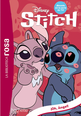 STITCH, 6. ¡OH, ANGEL!