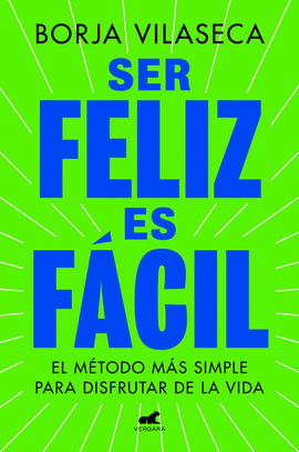 SER FELIZ ES FÁCIL