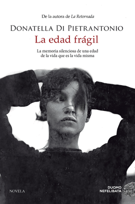 LA EDAD FRÁGIL