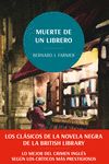 MUERTE DE UN LIBRERO. LOS CLASICOS DE LA NOVELA NEGRA DE LA BRITISH LIBRARY