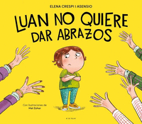 LUAN NO QUIERE DAR ABRAZOS