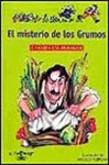 EL MISTERIO DE LOS GRUMOS