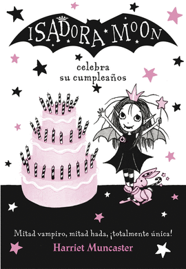 ISADORA MOON CELEBRA SU CUMPLEAÑOS