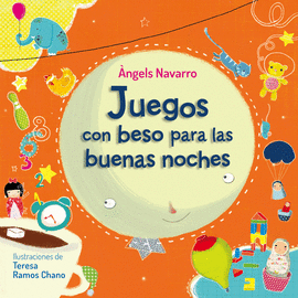 JUEGOS CON BESO PARA LAS BUENAS NOCHES (LIBROS CON BESO)