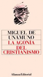 LA AGONÍA DEL CRISTIANISMO