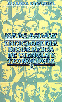 ENCICLOPEDIA BIOGRÁFICA DE CIENCIA Y TECNOLOGÍA, 2